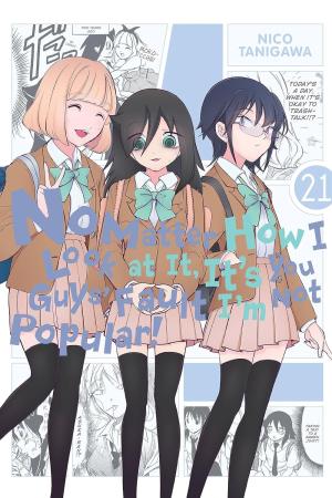 couverture, jaquette Watashi ga Motenai no wa Dou Kangaete mo Omaera ga Warui! 21  (Yen Press) Manga
