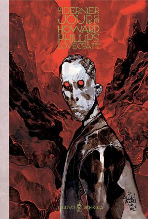 Le dernier jour de Howard Phillips Lovecraft  TPB Hardcover (cartonnée)