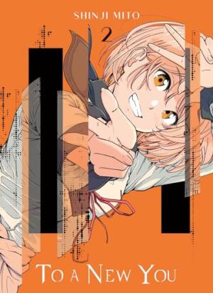 couverture, jaquette To a new you 2  (Panini manga) Manga