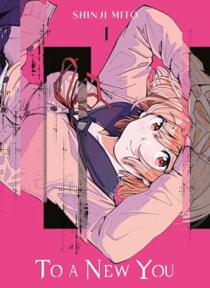 couverture, jaquette To a new you 1  (Panini manga) Manga