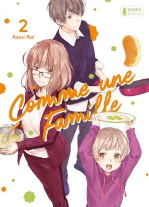 couverture, jaquette Comme une famille 2  (Shiba éditions) Manga