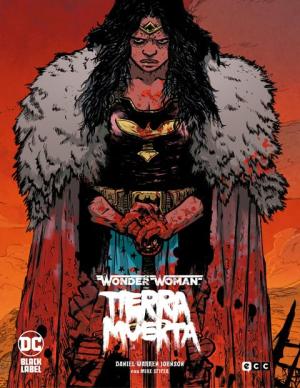Wonder Woman - Dead Earth édition Hardcover (cartonnée)