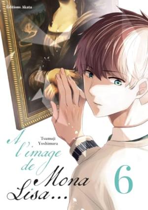 couverture, jaquette À l’image de Mona Lisa… 6  (akata) Manga