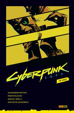 World of Cyberpunk 2077 - Ta voix édition TPB Hardcover (cartonnée)