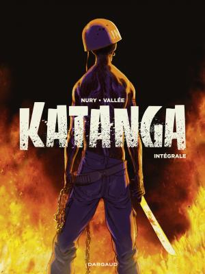 Katanga édition Intégrale