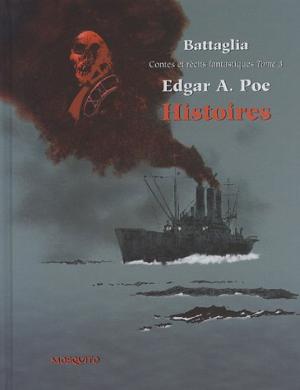Contes et récits fantastiques (Battaglia) 3 - Histoires d'Edgar A. Poe