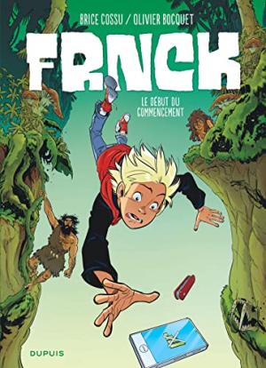 FRNCK 1 - Le début du commencement