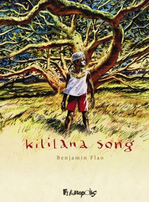 Kililana Song édition intégrale 2023