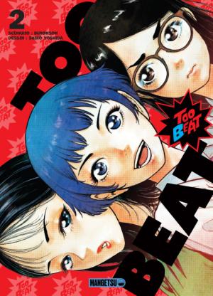 couverture, jaquette Too Beat 2  (mangetsu) Manga