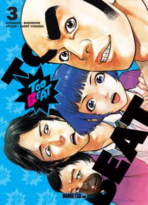 couverture, jaquette Too Beat 3  (mangetsu) Manga