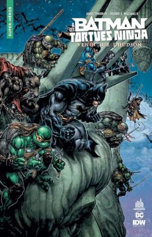 couverture, jaquette Batman et les Tortues Ninja 2  - venin sur l’hudsonTPB softcover (souple) - Urban Nomad (Urban Comics) Comics