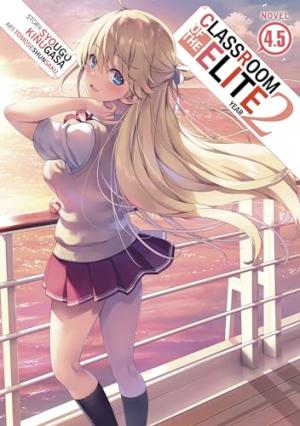couverture, jaquette Classroom of the Elite 4.5 Year 2 (Seven Seas) Light novel