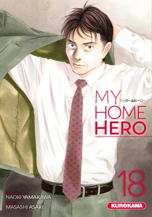 couverture, jaquette My home hero 18  (Kurokawa) Manga
