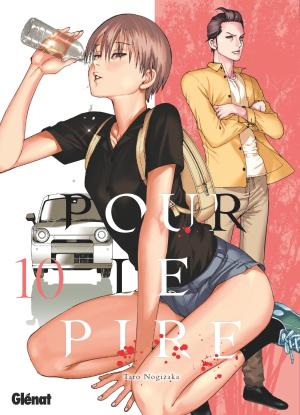 couverture, jaquette Pour Le Pire 10  (Glénat Manga) Manga