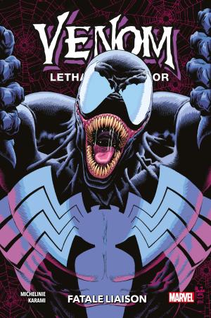 Venom Lethal Protector II - Fatale liaison édition TPB Hardcover (cartonnée)