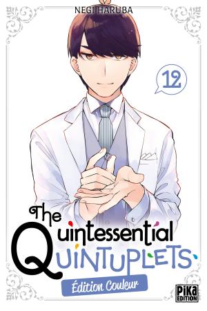 couverture, jaquette The Quintessential Quintuplets 12 couleur (pika) Manga
