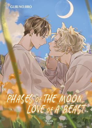 Phases of the Moon, Love of a Beast #1