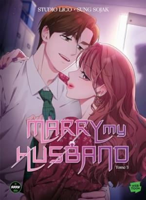 couverture, jaquette Marry my husband 3  (michel lafon) Webtoon