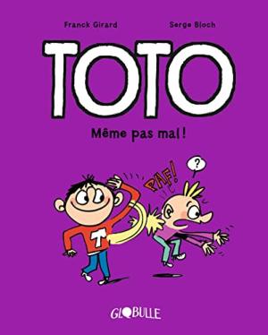 Toto 3 - Même pas mal !