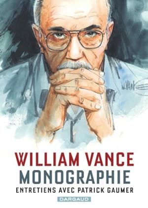 Monographie William Vance 408 - Entretiens avec Patrick Gaumer