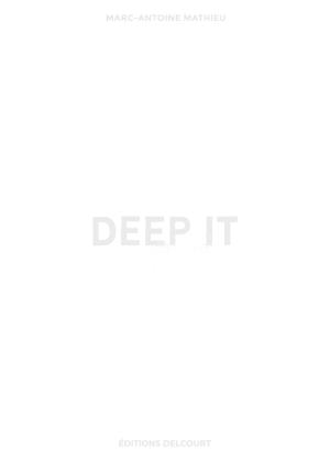 Deep Me 2 - Deep It