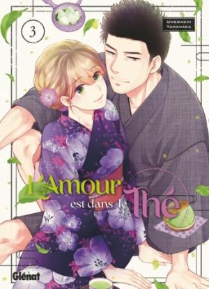 couverture, jaquette L'amour est dans le thé 3  (Glénat Manga) Manga