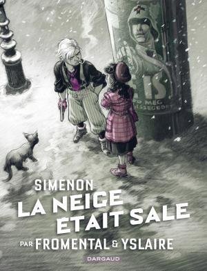 Collection Simenon, les romans durs 2 - La neige était sale