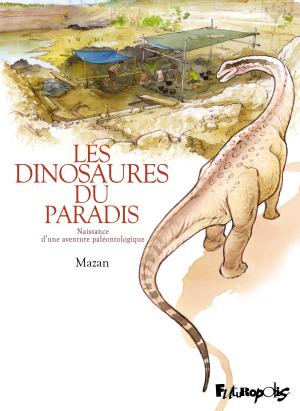 Les dinosaures du paradis édition simple