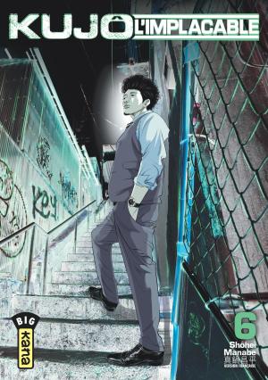 couverture, jaquette Kujô l'implacable 6  (kana) Manga