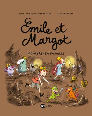 Emile et Margot 13 - MONSTRES EN PAGAILLE