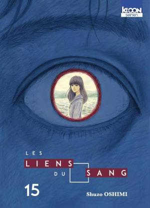 couverture, jaquette Les Liens du Sang 15  (Ki-oon) Manga