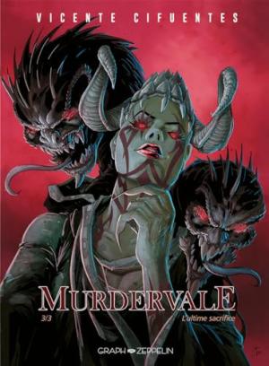 Murdervale 3 - L'ultime sacrifice