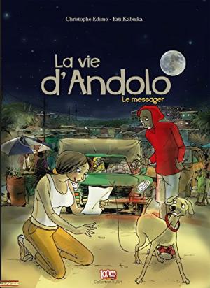 La vie d'Andolo 1 - Le messager