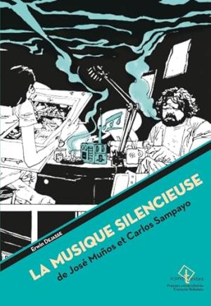 La Musique silencieuse de José Muñoz et Carlos Sampayo édition simple