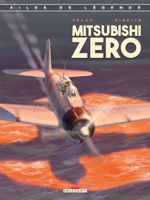 Ailes de légende 2 - Le Mitsubishi Zéro