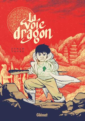 couverture, jaquette La Voie Dragon   (glénat bd) Comics