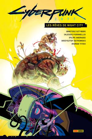 Cyberpunk 2077 - Les rêves de Night City  TPB Hardcover (cartonnée)