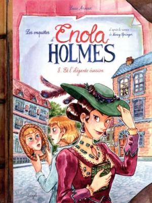 Enola Holmes 8 - Et l'élégante évasion
