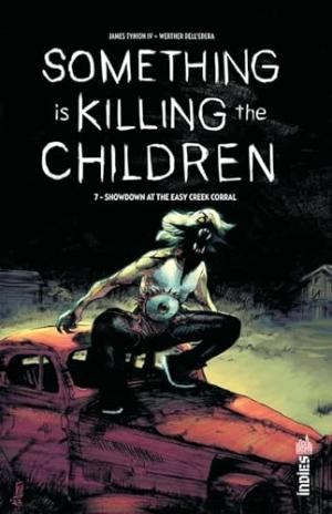 couverture, jaquette Something Is Killing The Children 7  - Sowdown at the easy creek corralTPB Hardcover (cartonnée) (Urban Comics) Comics