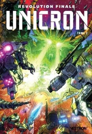 Revolution Finale - Unicron #2