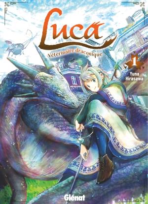 couverture, jaquette Luca, vétérinaire draconique 1  (Glénat Manga) Manga