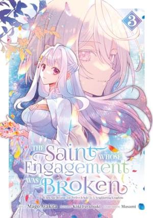 couverture, jaquette The Saint Whose Engagement Was Broken 3  (meian) Manga