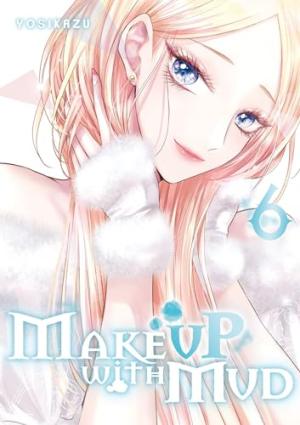 couverture, jaquette Make Up With Mud 6  (meian) Manga