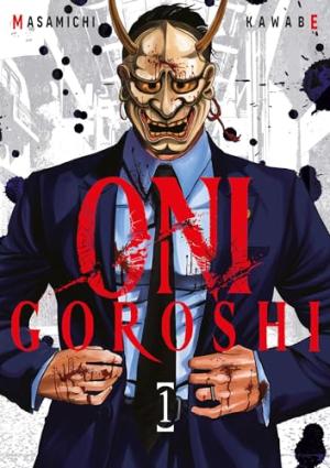 couverture, jaquette Oni goroshi 1  (meian) Manga