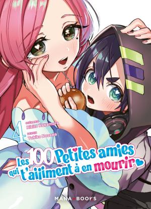 couverture, jaquette Les 100 petites amies qui t'aiiiment à en mourir 4  (Mana Books) Manga