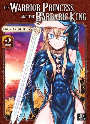 The Warrior Princess and the Barbaric King 2 Manga