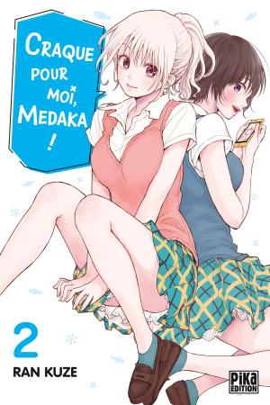 couverture, jaquette Craque pour moi, Medaka ! 2  (pika) Manga