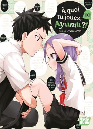 couverture, jaquette À quoi tu joues, Ayumu ?! 10  (nobi nobi!) Manga