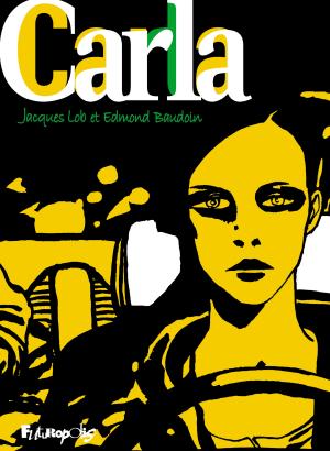 Carla édition édition 50 ans de Futuropolis