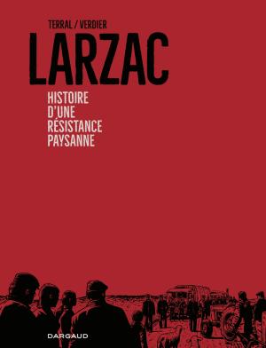 Larzac, histoire d'une résistance paysanne  simple